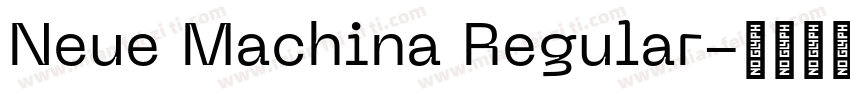 Neue Machina Regular字体转换